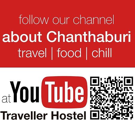 Traveller Hostel Chanthaburi (Adults Only) Dış mekan fotoğraf